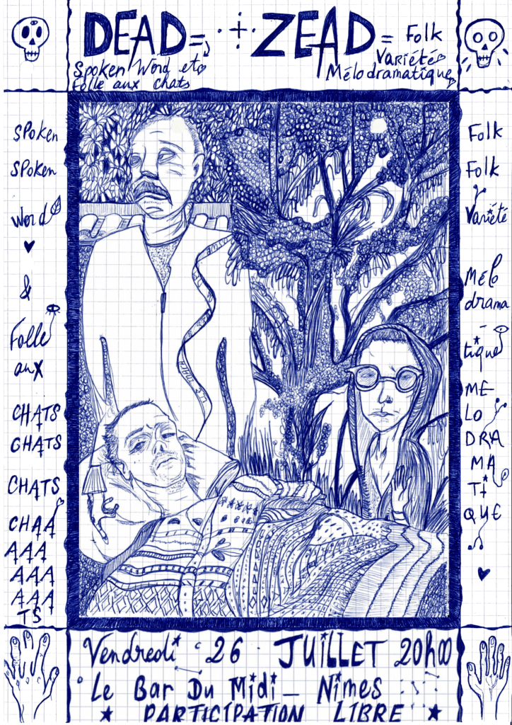 Affiche de concert dessinée au stylo bille bleu pour Dead et Zead au Bar Du Midi à Nîmes, illustrant plusieurs personnages sous un arbre.