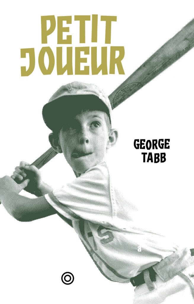 Couverture du roman Petit joueur, par George Tabb, traduit par Stéphane Péna.